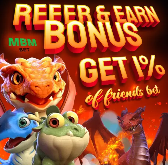 MBM BET REFER AND EARN OFFICIAL