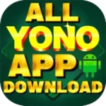 All Yono App Download 2024 – Get ₹2500 Bonus Free