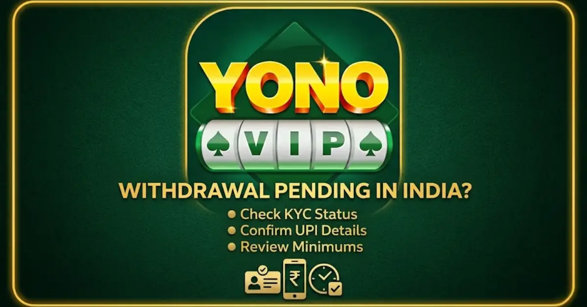 A screenshot and guide graphic explaining how to fix a pending withdrawal in the Yono VIP Indian gaming app